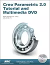 Creo Parametric 2.0 Tutorial and Multimedia DVD cover