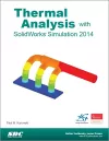 Thermal Analysis with SolidWorks Simulation 2014 cover