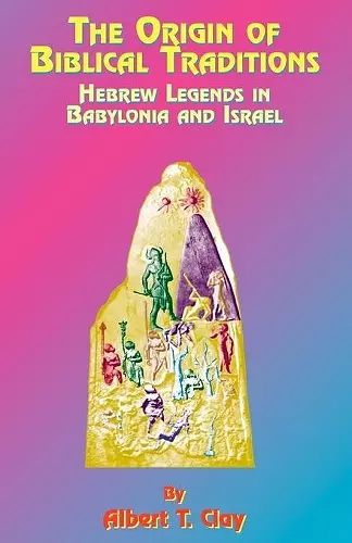 The Origin of Biblical Traditions cover