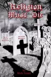 Religion Must Die cover