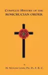Complete History of the Rosicrucian Order cover