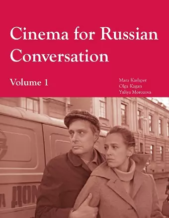 Cinema for Russian Conversation, Volume 1 cover