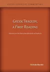 Greek Tragedy, a First Reading cover