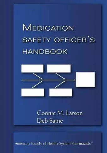 Medication Safety Officer's Handbook cover