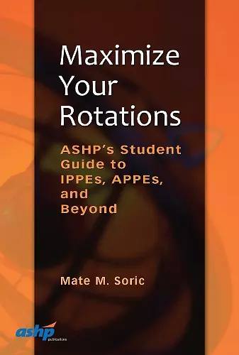 Maximize Your Rotations cover