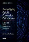 Demystifying Opioid Conversion Calculations cover