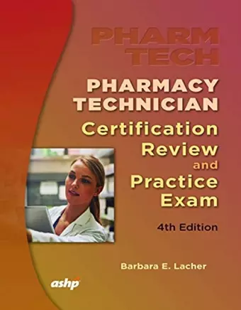 Pharmacy Technician Certificate Review & Practice Exam cover