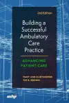 Building a Successful Ambulatory Care Practice cover