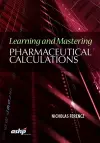 Learning and Mastering Pharmaceutical Calculations cover