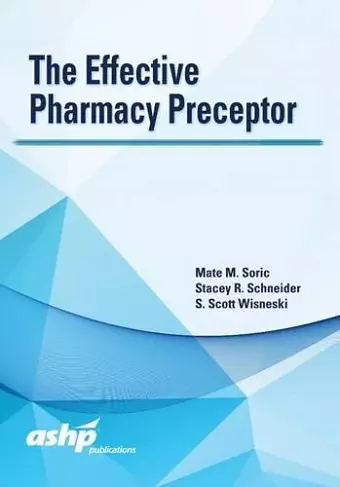 The Effective Pharmacy Preceptor cover