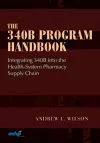 The 340B Program Handbook cover