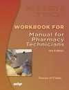 Workbook for the Manual for Pharmacy Technicians cover