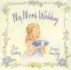 My Mom's Wedding cover