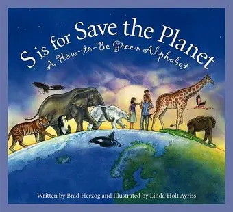 S Is for Save the Planet cover