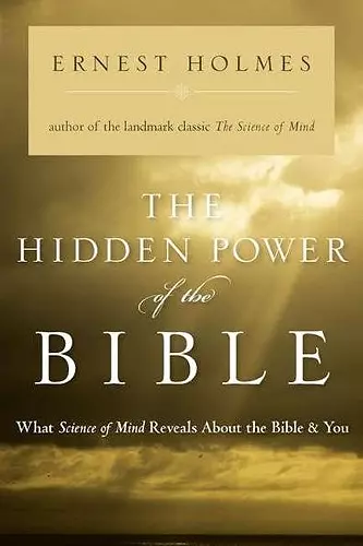 The Hidden Power of the Bible cover