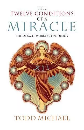 Twelve Conditions of a Miracle cover