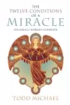 Twelve Conditions of a Miracle cover