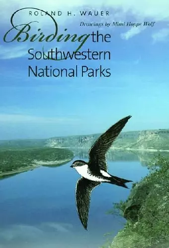 Birding the Southwestern National Parks cover