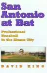 San Antonio at Bat cover