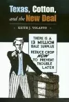 Texas, Cotton, and the New Deal cover