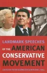 Landmark Speeches of the American Conservative Movement cover