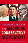 Landmark Speeches of the American Conservative Movement cover