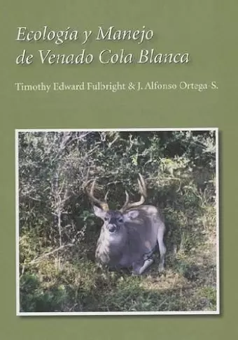 Ecología y Manejo de Venado Cola Blanca cover