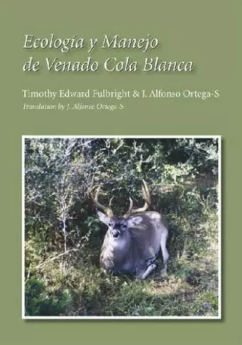 Ecología y Manejo de Venado Cola Blanca cover