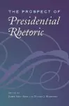 The Prospect of Presidential Rhetoric cover