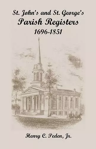 St. John's and St. George's Parish Registers, 1696-1851 cover