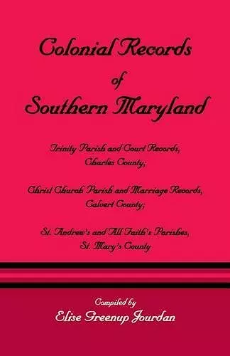 Colonial Records of Southern Maryland cover