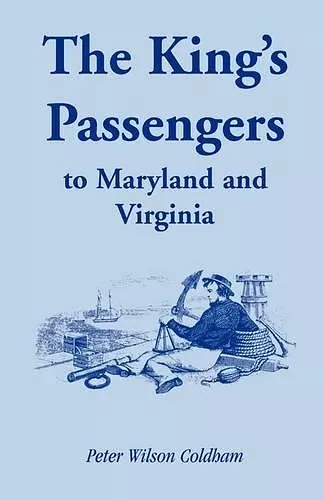 The King's Passengers to Maryland and Virginia cover