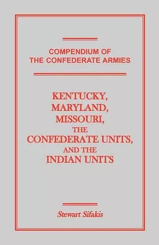 Compendium of the Confederate Armies cover