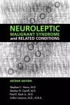 Neuroleptic Malignant Syndrome and Related Conditions cover