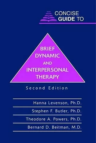 Concise Guide to Brief Dynamic and Interpersonal Therapy cover