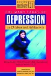 The Many Faces of Depression in Children and Adolescents cover