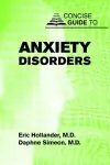 Concise Guide to Anxiety Disorders cover