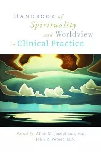 Handbook of Spirituality and Worldview in Clinical Practice cover