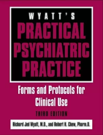 Wyatt's Practical Psychiatric Practice cover