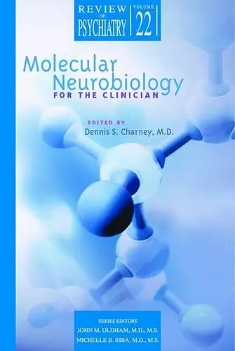 Molecular Neurobiology for the Clinician cover