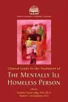 Clinical Guide to the Treatment of the Mentally Ill Homeless Person cover