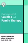 Clinical Manual of Couples and Family Therapy cover