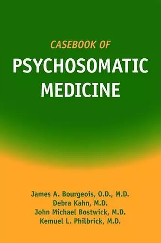 Casebook of Psychosomatic Medicine cover