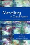 Mentalizing in Clinical Practice cover
