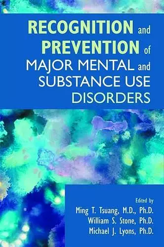 Recognition and Prevention of Major Mental and Substance Use Disorders cover