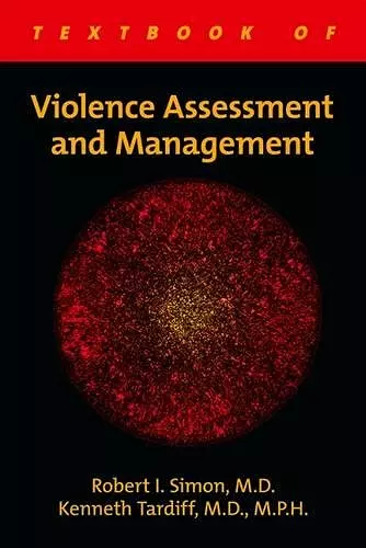 Textbook of Violence Assessment and Management cover