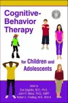 Cognitive-Behavior Therapy for Children and Adolescents cover