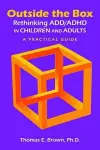 Outside the Box: Rethinking ADD/ADHD in Children and Adults cover