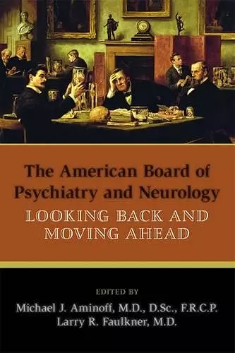 The American Board of Psychiatry and Neurology cover