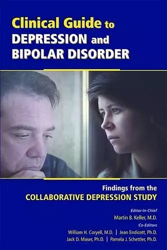 Clinical Guide to Depression and Bipolar Disorder cover